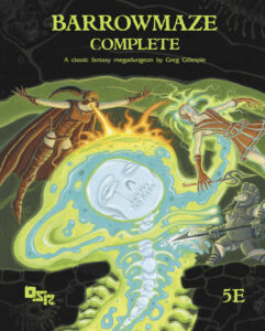 Barrowmaze Complete 5e by Dr. Greg Gillespie, cover art by Erol Otus